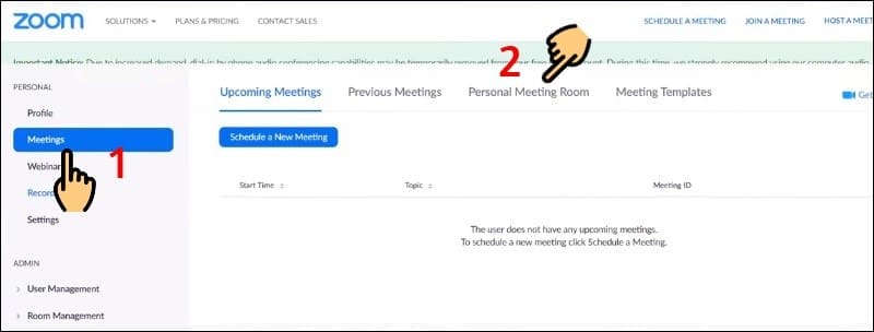 Nhấn vào mục Meetings và chọn Personal Meeting Room